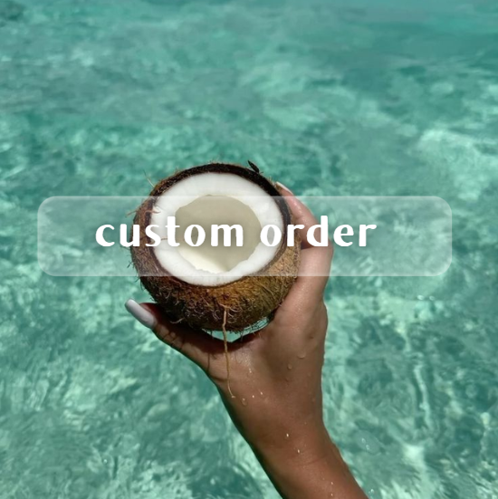 custom order.